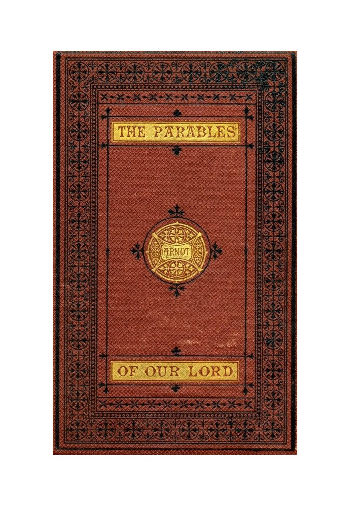 The Parables of Our Lord