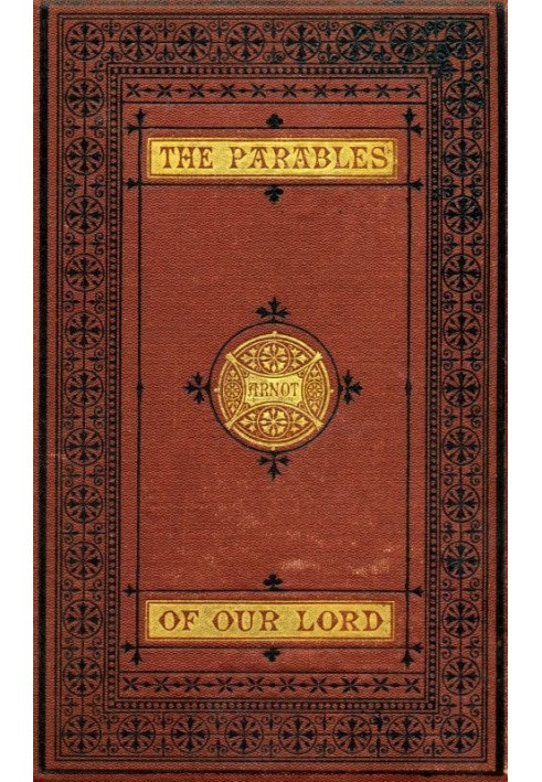 The Parables of Our Lord