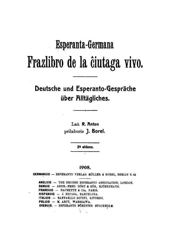 Esperanto-Germana frazlibro de la ĉiutaga vivo German and Esperanto conversations about everyday life