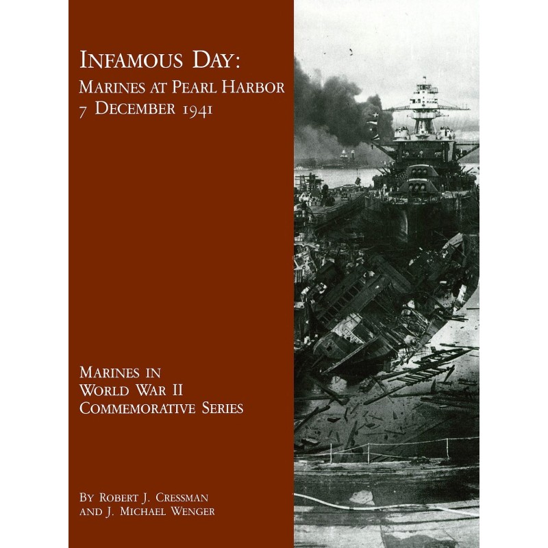 Infamous Day: Marines at...