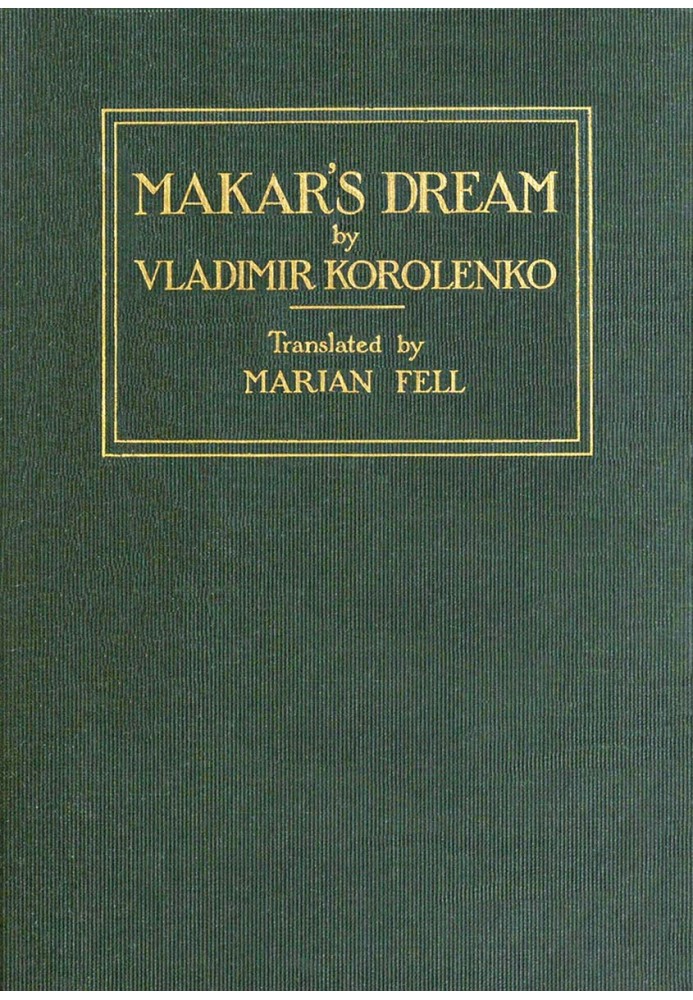 Makar's Dream, and Other Stories