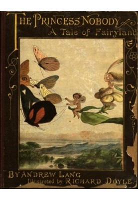 The Princess Nobody: A Tale of Fairyland
