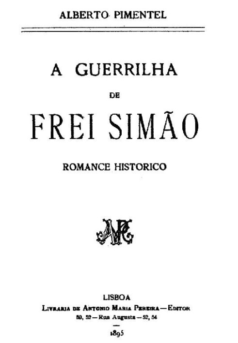 Frei Simão's guerrilla: historical novel