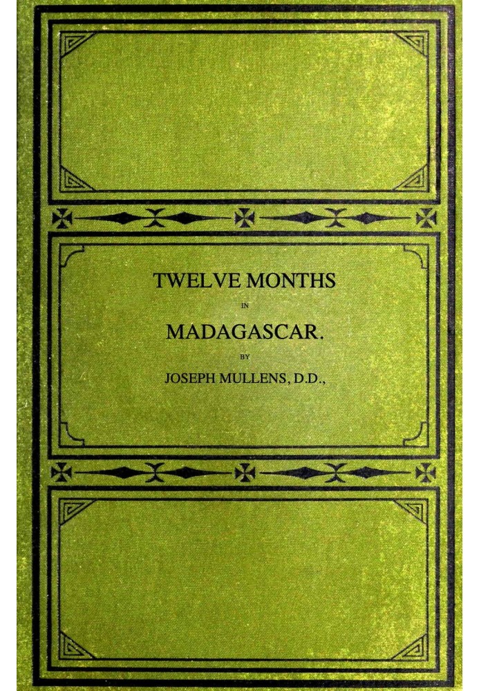 Twelve months in Madagascar