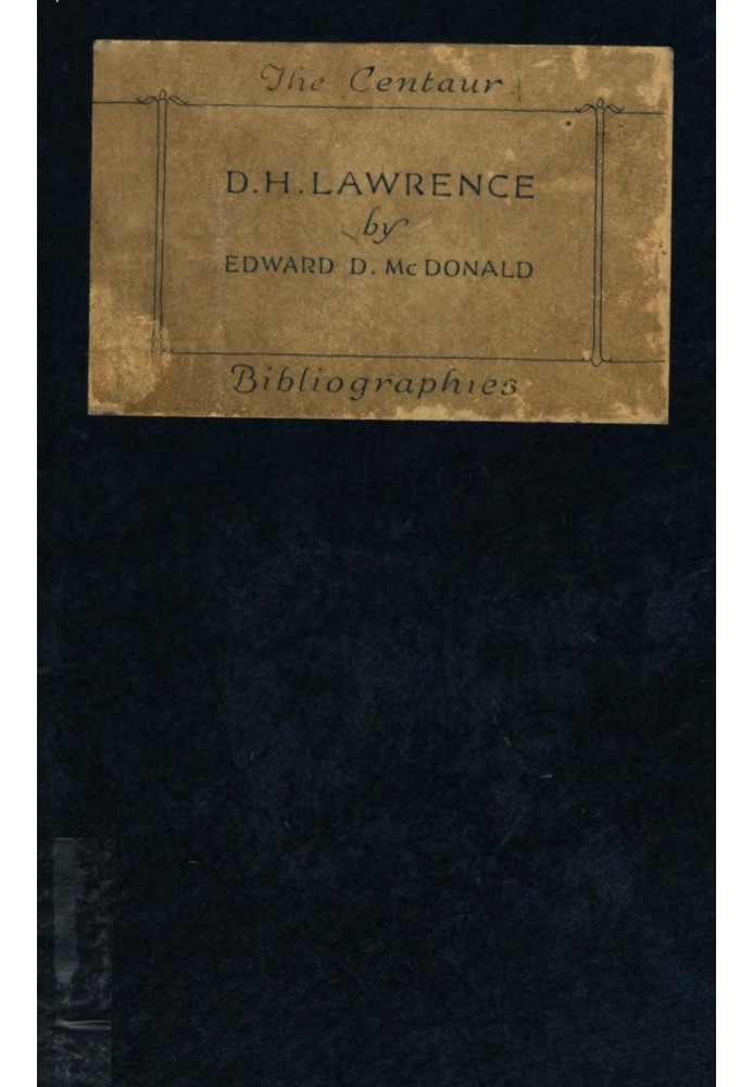 A bibliography of the writings of D. H. Lawrence