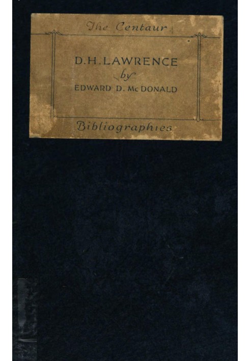 A bibliography of the writings of D. H. Lawrence