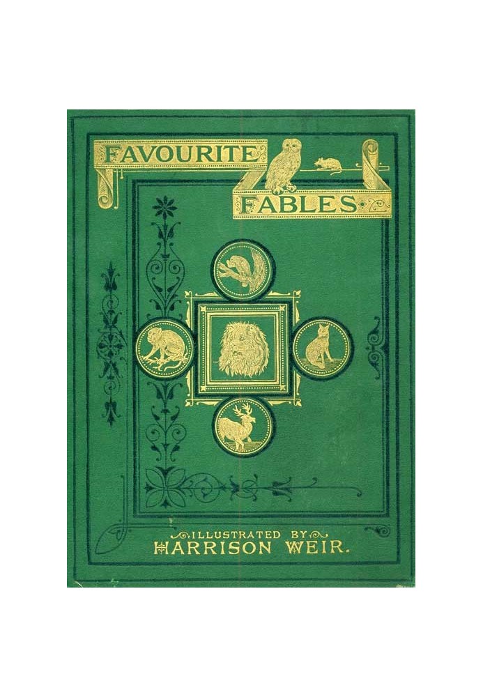 Favourite Fables in Prose and Verse