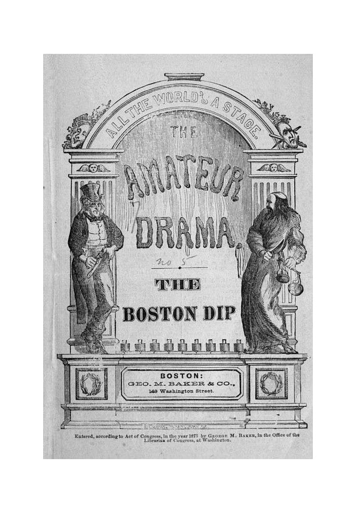 The Boston Dip: A Comedy, in One Act