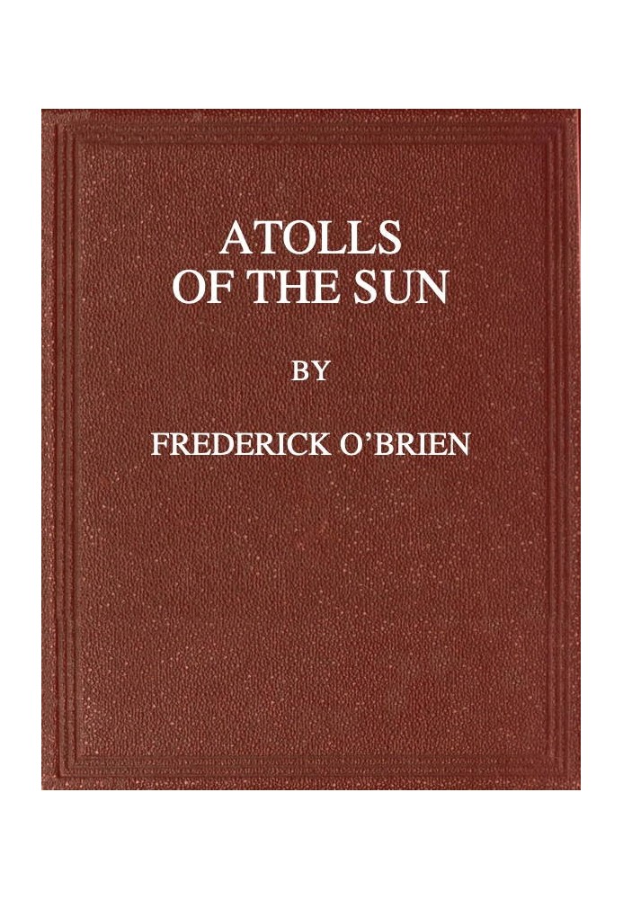 Atolls of the Sun