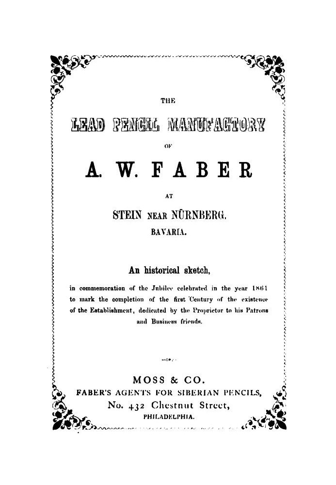 Фабрика графитовых карандашей А. В. Фабера в Штайне недалеко от Нюрнберга, Бавария. Исторический очерк