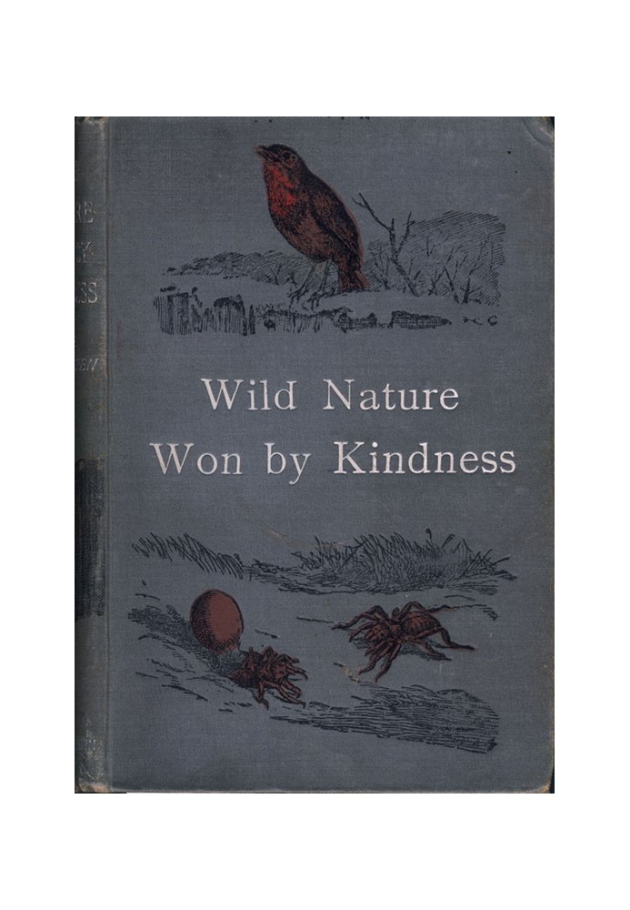 Wild Nature Won By Kindness