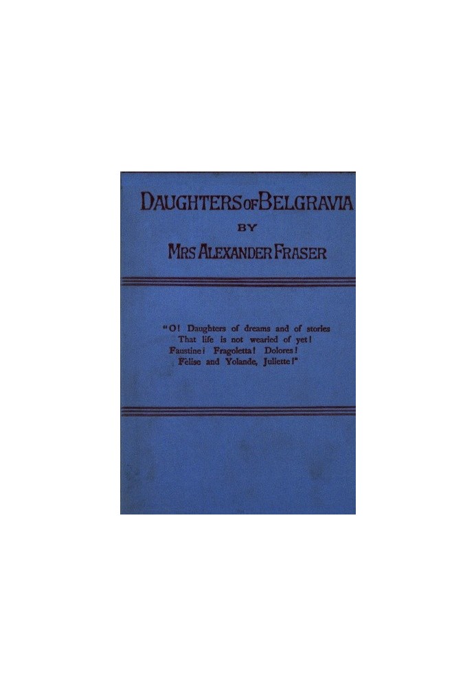 Дочки Белгравії; т. 1 з 3