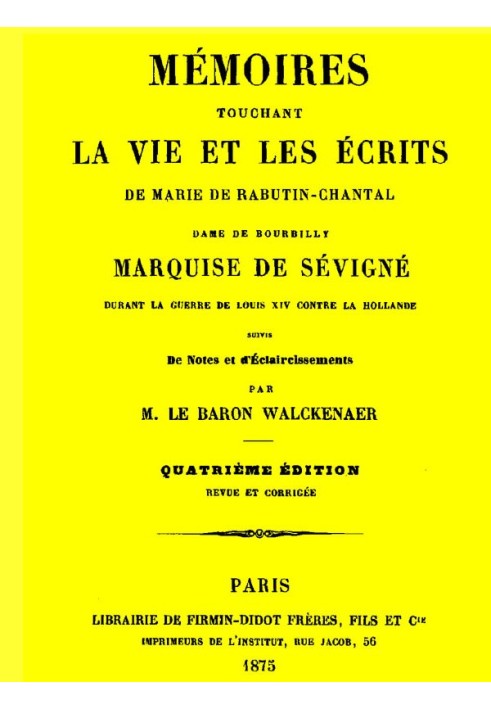 Спогади про життя та твори Марі де Рабутен-Шанталь, (4/6)