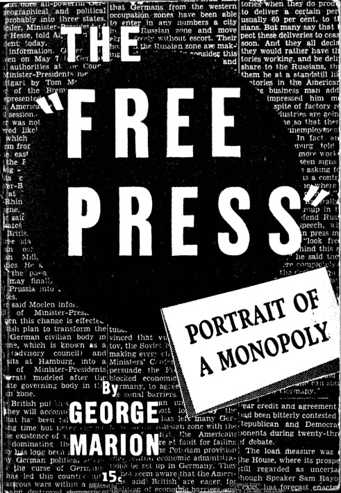 The "free press" : $b portrait of a monopoly