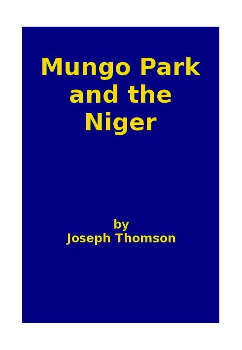 Mungo Park and the Niger