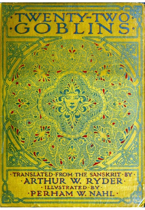 Twenty-Two Goblins. Translated from the Sanskrit