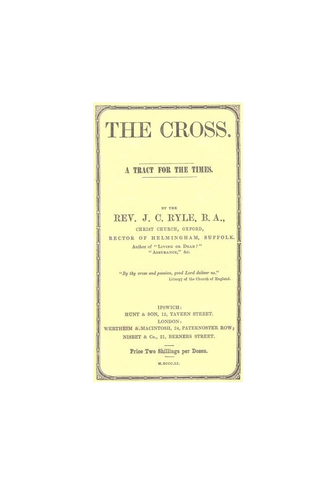 The Cross: A Tract for the Times