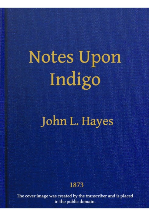 Notes Upon Indigo