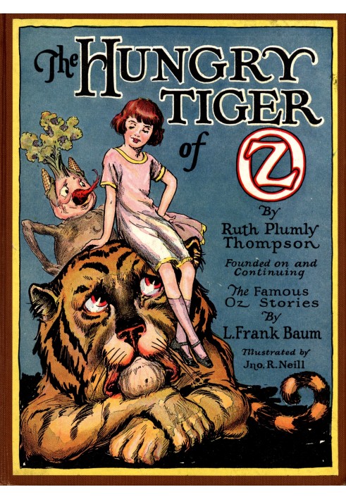 The Hungry Tiger of Oz