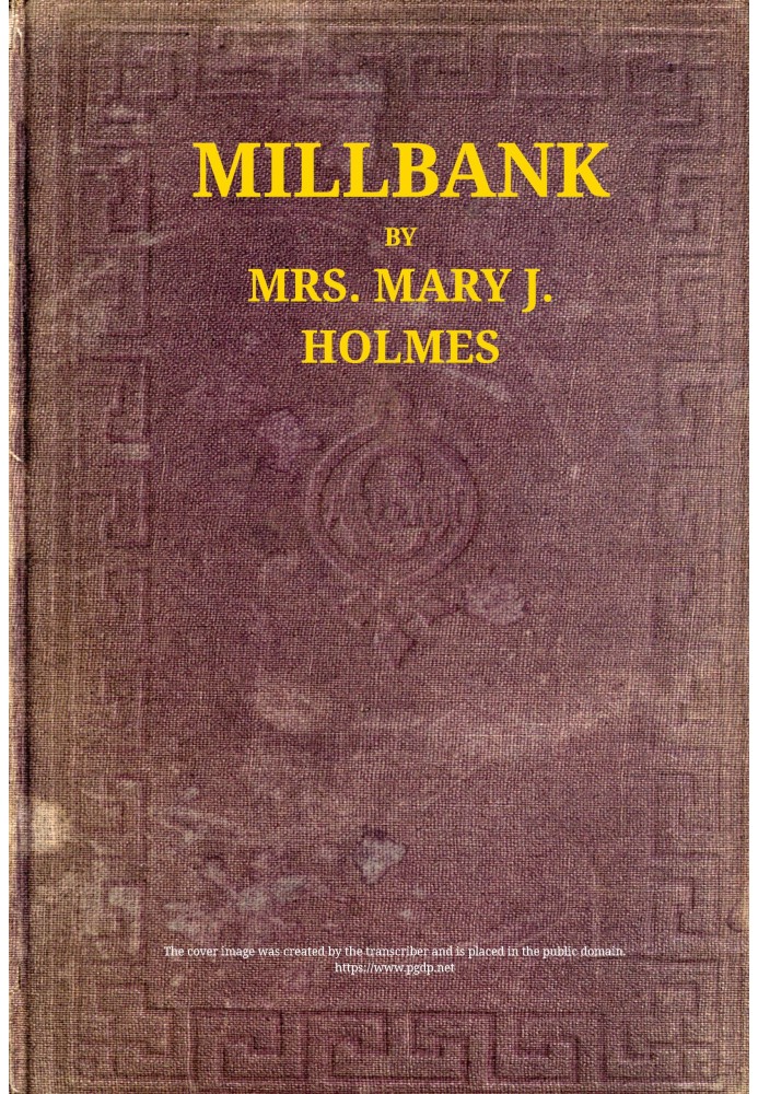 Millbank; $b or, Roger Irving's ward. A novel