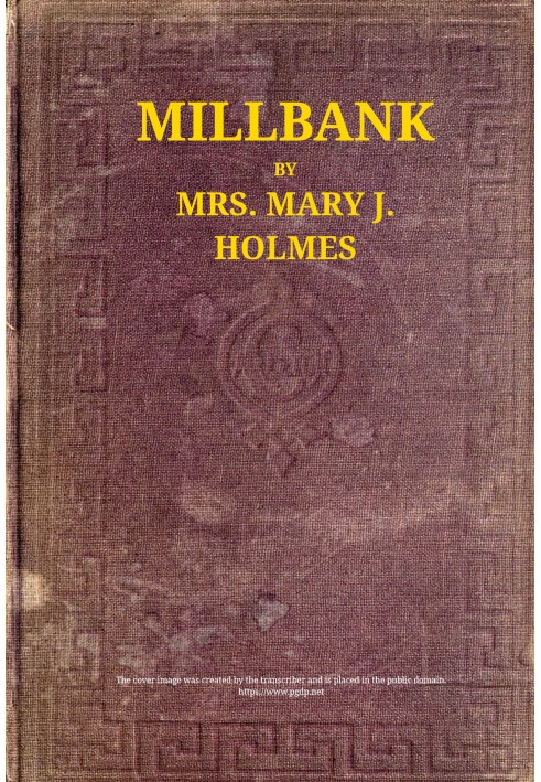 Millbank; $b or, Roger Irving's ward. A novel