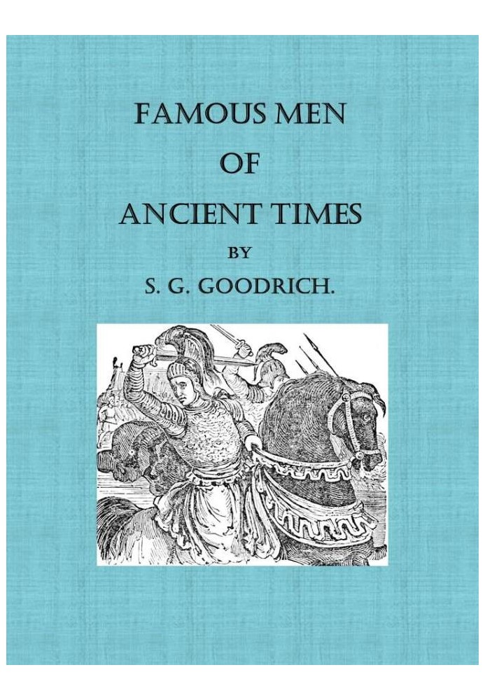 Famous Men of Ancient Times