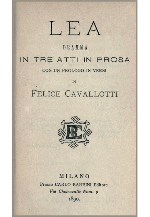 Лея: драма на три дії в прозі з прологом у віршах