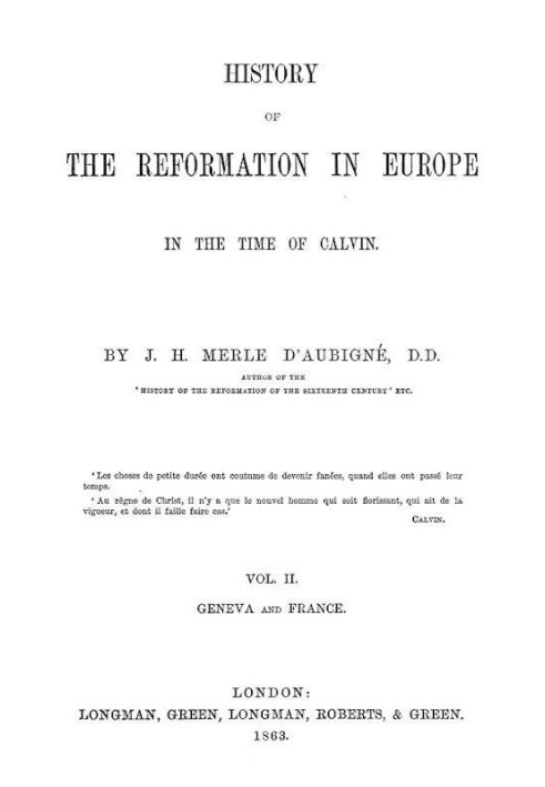 История Реформации в Европе во времена Кальвина. Том. 2 (из 8)