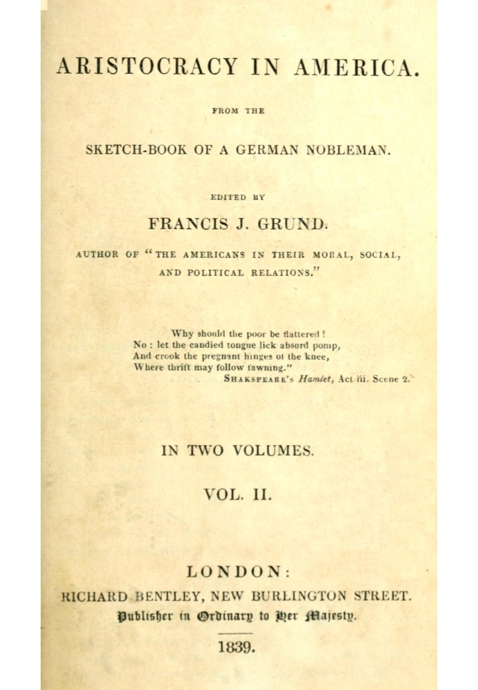 Aristocracy in America. From the sketch-book of a German nobleman. vol. 2 (of 2)