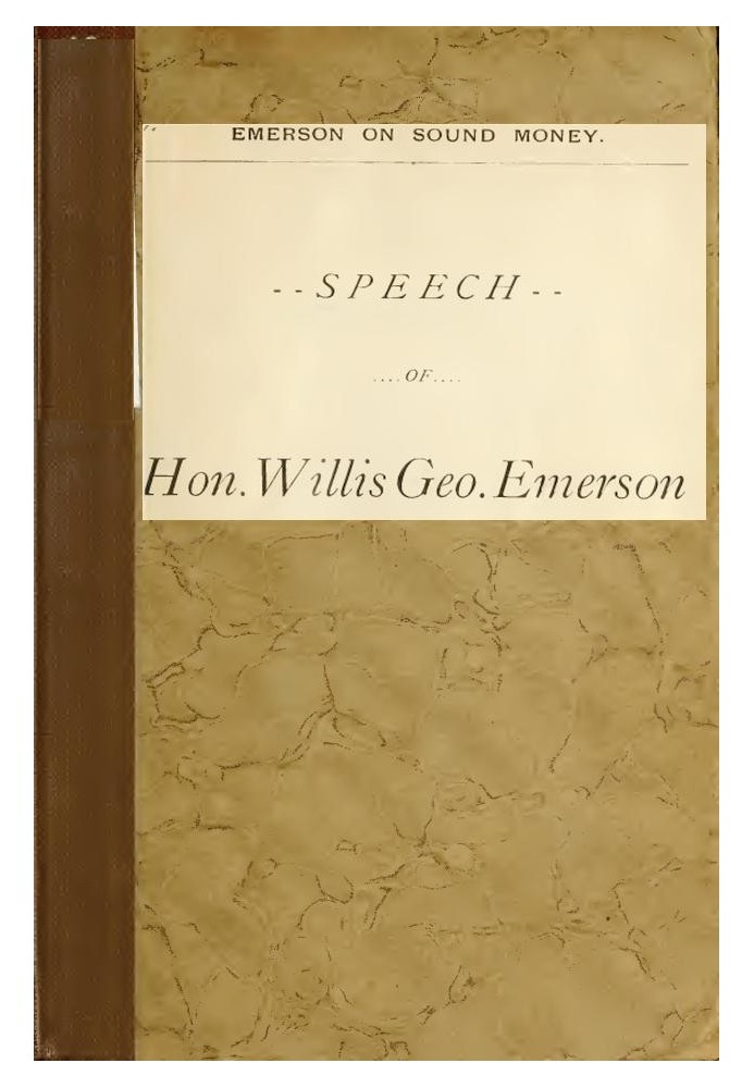 Речь Эмерсона о твердых деньгах, 1896 г.