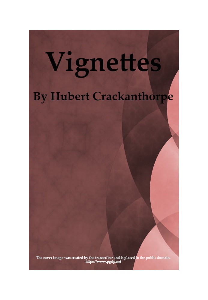 Vignettes: A Miniature Journal of Whim and Sentiment