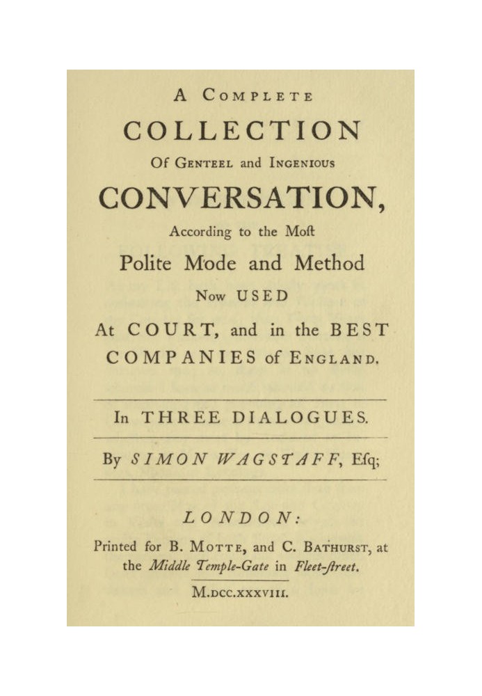 Polite Conversation in Three Dialogues