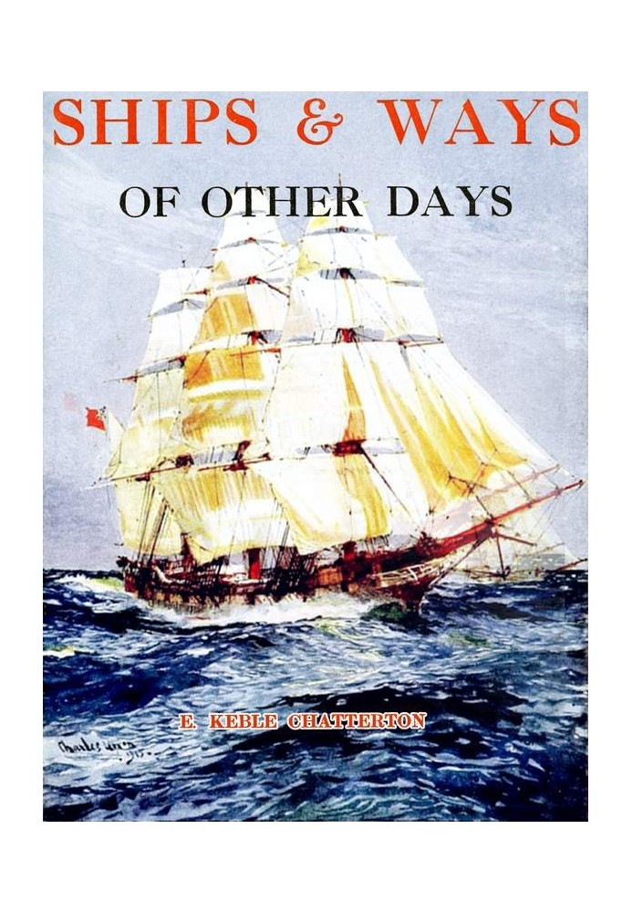 Ships & Ways of Other Days