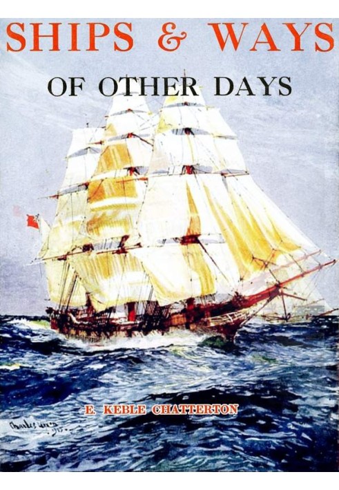 Ships & Ways of Other Days