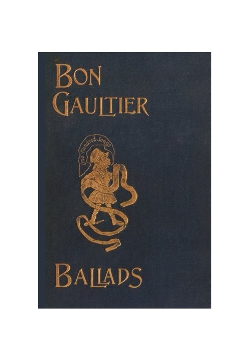 The Book of Ballads, edited by Bon Gaultier [pseud.]