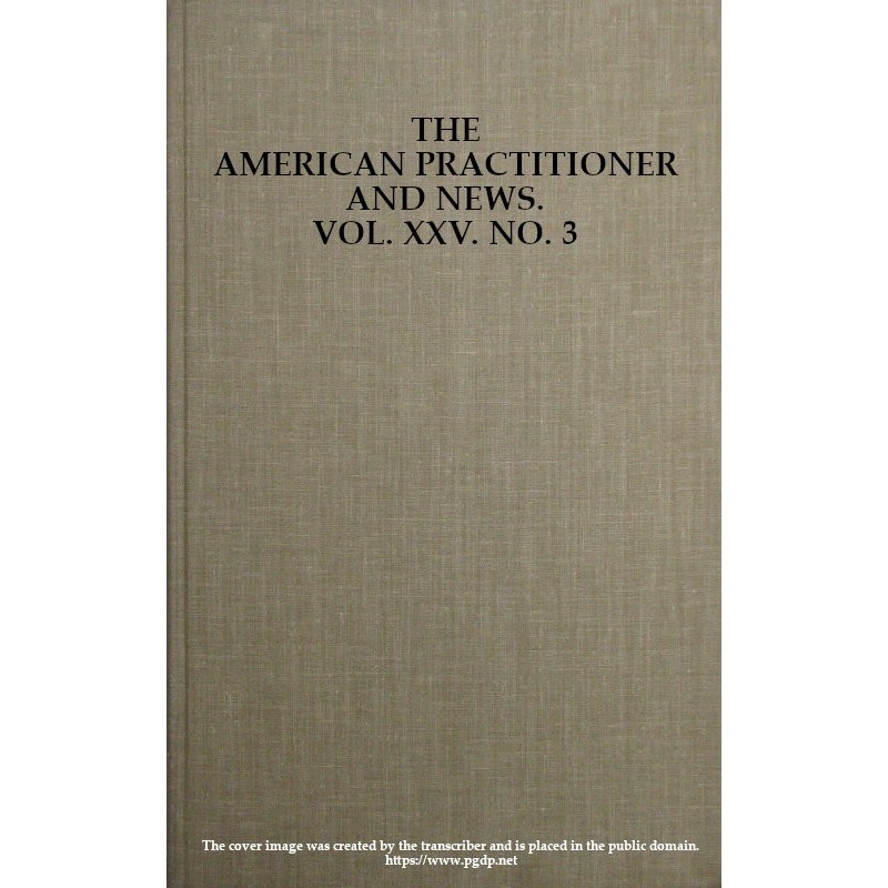The American Practitioner...