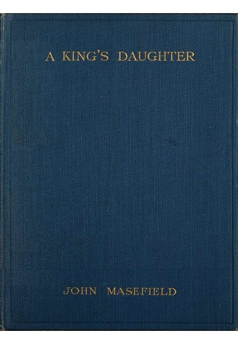 A King's Daughter: A Tragedy in Verse