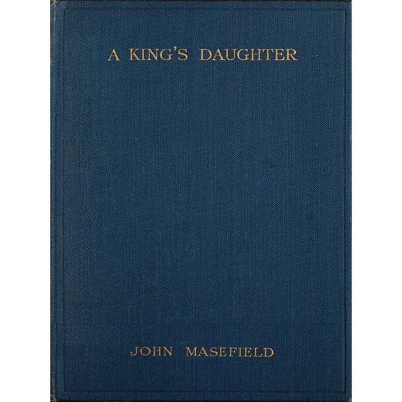 A King's Daughter: A...