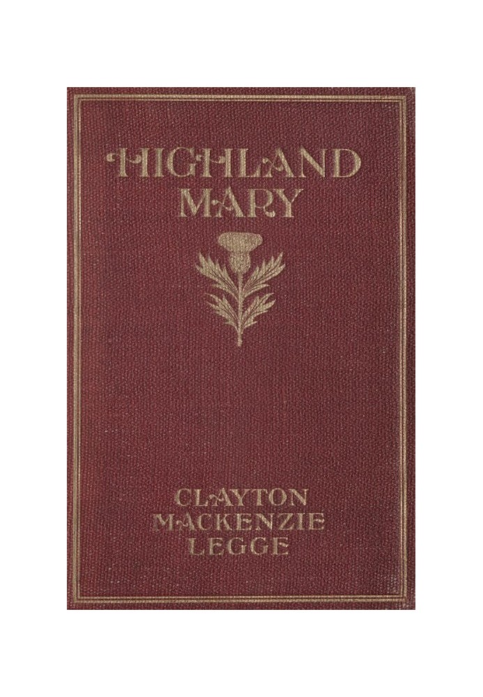 Highland Mary: The Romance of a Poet A Novel