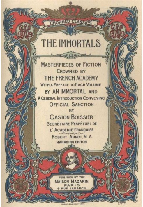 The Immortals: Masterpieces of Fiction, Crowned by the French Academy — Complete