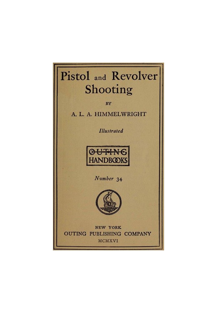 Pistol and Revolver Shooting