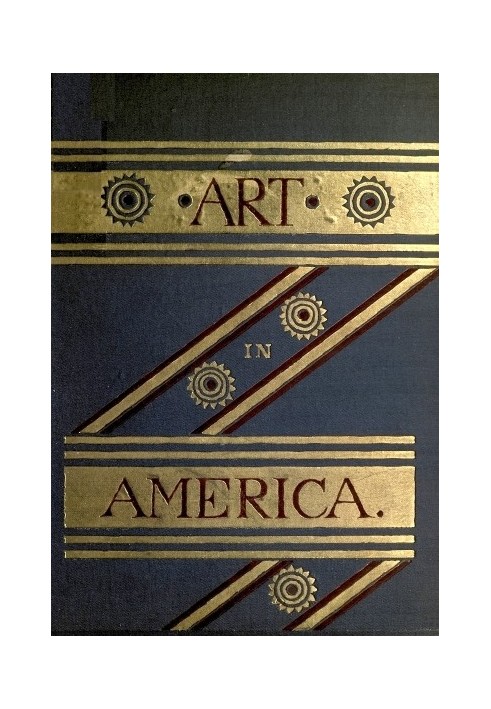 Art in America: A Critical and Historical Sketch