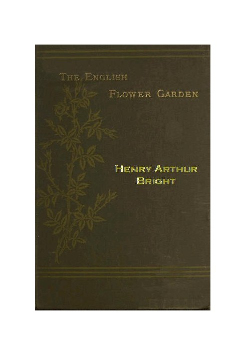 The English Flower Garden with illustrative notes