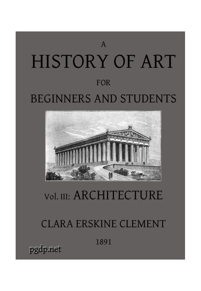 A History of Art for Beginners and Students: Painting, Sculpture, Architecture