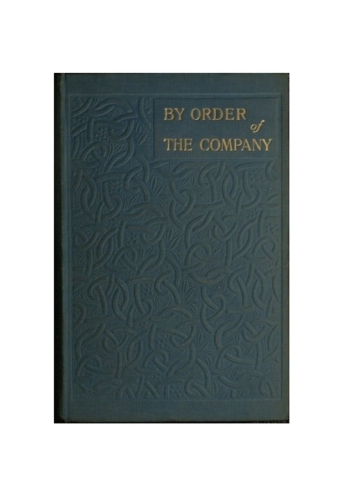 By order of the company