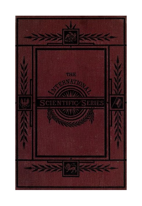 Animal Intelligence The International Scientific Series, Vol. XLIV.