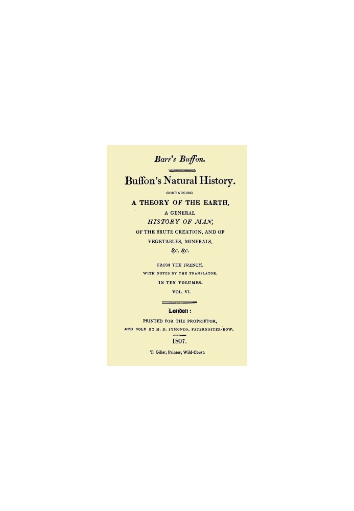 Природна історія Бюффона. Том 06 (з 10), що містить теорію Землі, загальну історію людини, жорстокого створення, овочів, мінерал