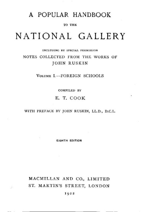 Популярний довідник до Національної галереї, том I, Іноземні школи, в тому числі за спеціальним дозволом, зібрані з творів Джона