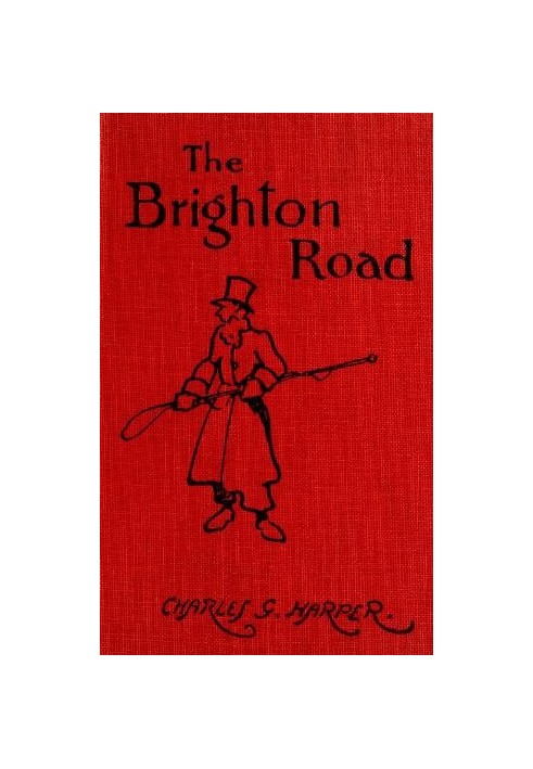 The Brighton Road: The Classic Highway to the South