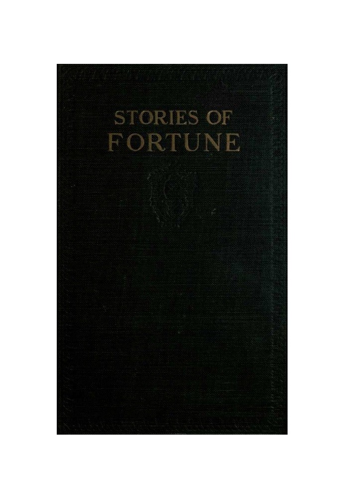 Stories of Fortune